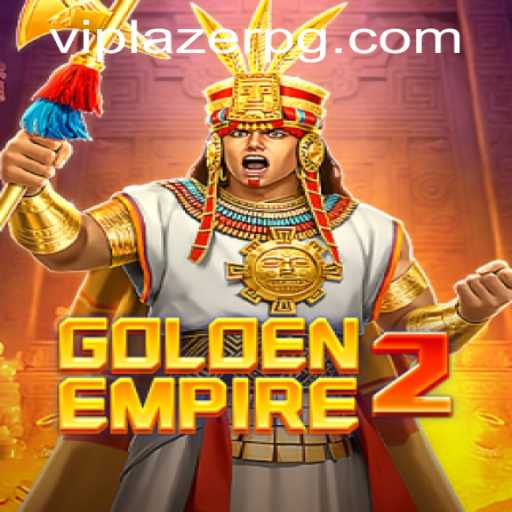 Discover the Epic World of GoldenEmpire2: The Ultimate Gaming Experience
