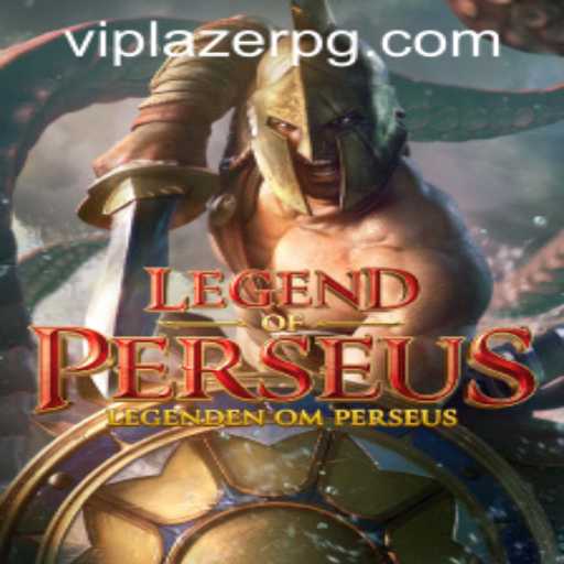 Exploring the Dynamic World of LegendofPerseus: An Epic Adventure Awaits