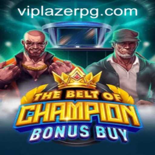 TheBeltOfChampionBonusBuy: A Comprehensive Guide